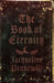 The Book of Eternity by Jacqueline Pennewill