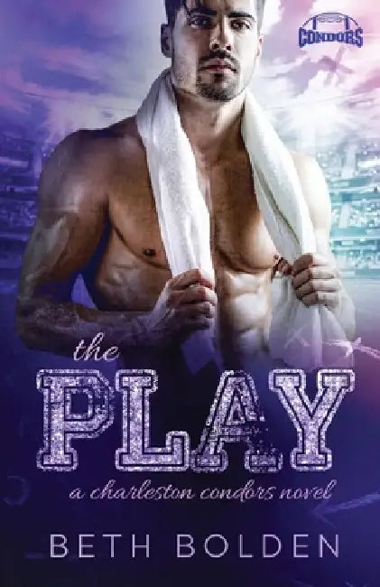 The Play by Beth Bolden