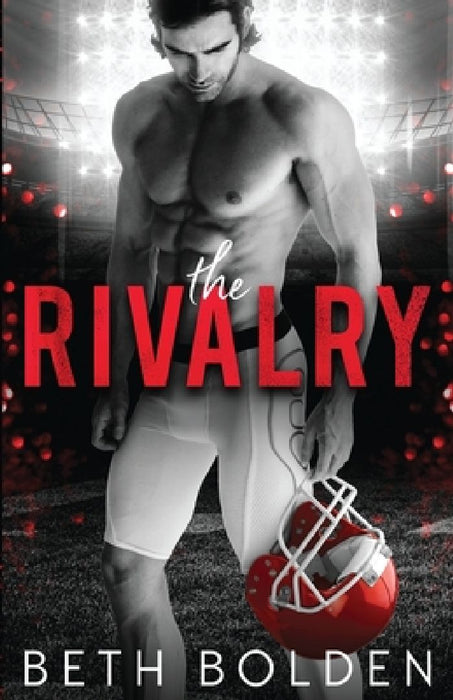 The Rivalry by Beth Bolden