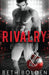 The Rivalry by Beth Bolden