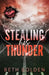 Stealing His Thunder (Discreet Edition) by Beth Bolden