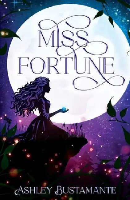 Miss Fortune by Ashley Bustamante