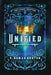 Unified: The Legacy Chapters Book 4 by V. Romas Burton