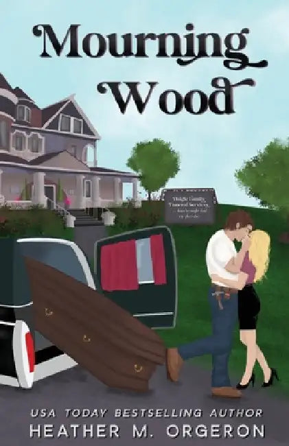 Mourning Wood by Orgeron, Heather M.
