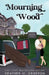 Mourning Wood by Orgeron, Heather M.