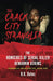 The Crack City Strangler: The Homicides Of Serial Killer Benjamin Atkins by B. R. Bates