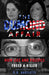 The Dumond Affair: How Lies And Politics Freed A Killer by D. R. Bartlette