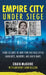 Empire City Under Siege: Three Decades of New York FBI Field Office Manhunts, Murders, and Mafia Wars by Craig McGuire, Anthony John Nelson