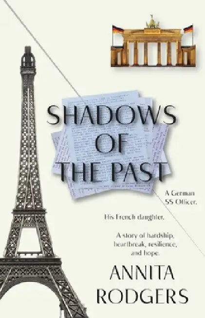 Shadows of the Past by Annita Rodgers