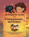 El Pequeño Jesús y el Campamento del Primo (Little Jesus and the Cousin Campout): Las Crónicas Del Pequeño Jesús (the Little Jesus Chronicles) by Kimberley A. Gordon, Viviana Camille, Olivia Francine