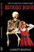 Bloody Bones by Boatman, Garrett