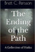 The Ending of the Path: A Collection of Haiku by Persson, Brett C.