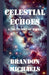 Celestial Echoes: A Collection of Haiku by Brandon Michaels
