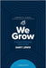 We Grow Companion Journal: A Journey of Drawing Closer to God - January by Lewis, Bishop Gary