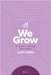 We Grow Companion Journal: A Journey of Drawing Closer to God - May by Lewis, Bishop Gary