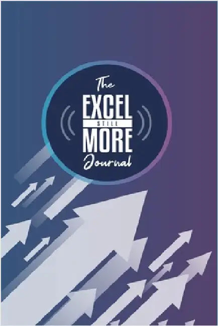 Excel Still More Journal by Emerson, Kris