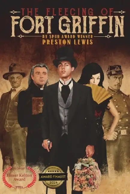 The Fleecing of Fort Griffin: A Western Caper by Preston Lewis, Harriet Kocher Lewis