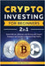 Crypto Investing for Beginners: Master Bitcoin, Ethereum, and Altcoins with Expert Strategies and Insights to Maximize Your Profits by Swanson, Mark