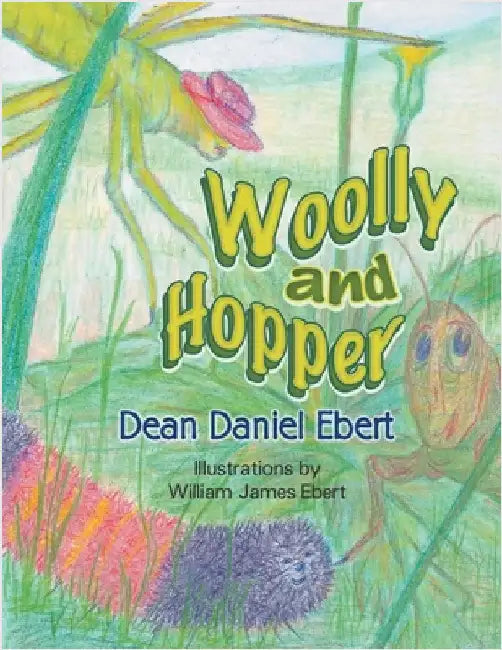 Woolly and Hopper by Ebert, Dean Daniel