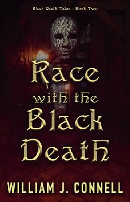 Race wih the Black Death by William J. Connell