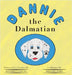 Dannie the Dalmatian by Young, Jonathan