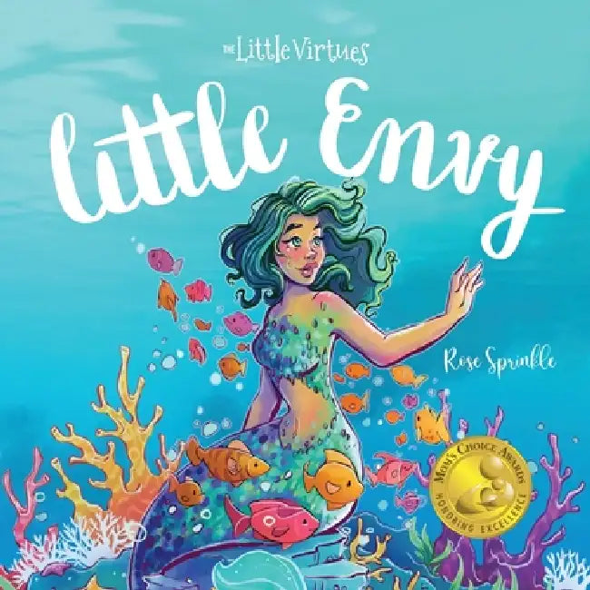 Little Envy by Rose Sprinkle, Crystal Ord
