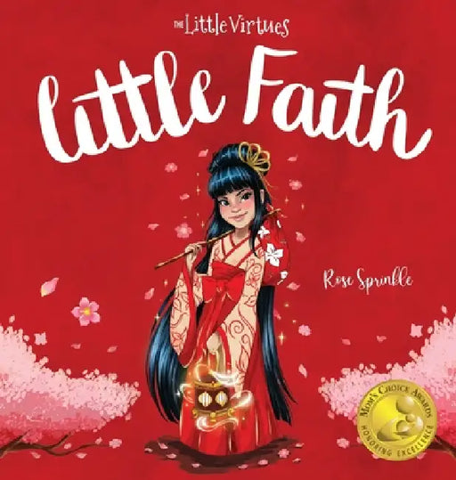 Little Faith by Rose Sprinkle, Maryury Rivera