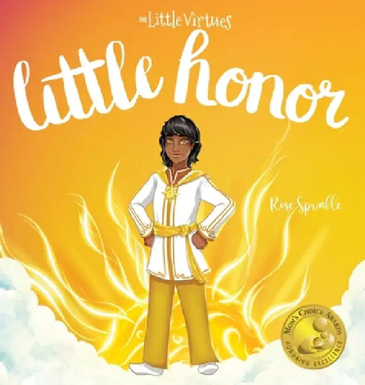 Little Honor by Rose Sprinkle, Maryury Rivera