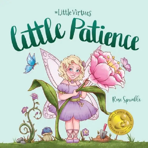 Little Patience by Rose Sprinkle, Maryury Rivera