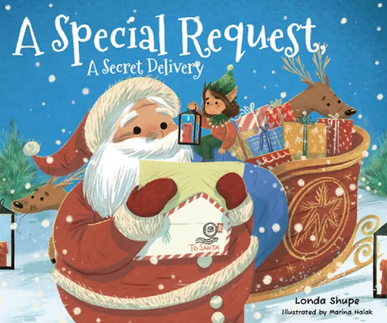 A Special Request, a Secret Delivery by Londa Shupe