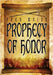 Prophecy of Honor by Waiss, Fred