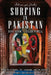 Surfing in Pakistan: How Great Books, Art, Language, and the Internet Unite Two People, Two Cultures, and All of Us by Sana Nasim, Caleb Powell