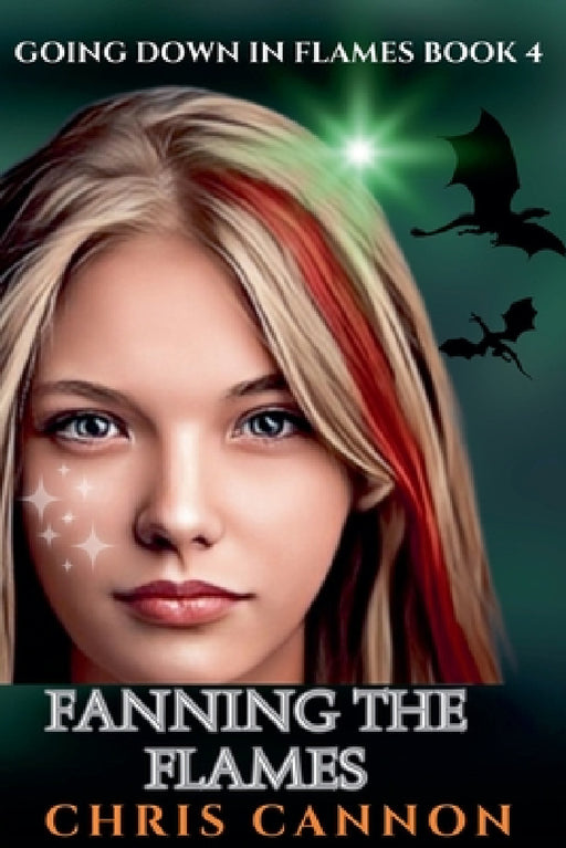 Fanning The Flames by Chris Cannon