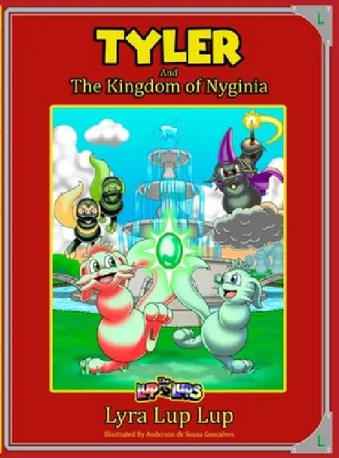 Tyler and the Kingdom of Nyginia by Lyra Lup Lup