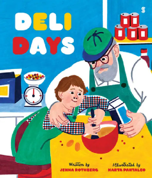 Deli Days by Jenna Rothberg, Marta Pantaleo