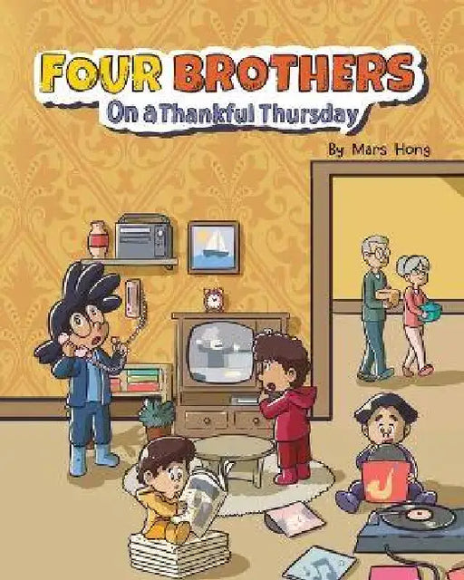Four Brothers on a Thankful Thursday by Mars Hong