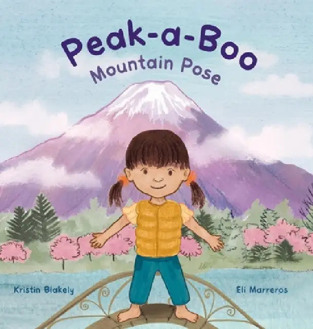 Peak-a-Boo Mountain Pose by Kristin Blakely, Eli Marreros