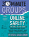 30-Minute Groups: Online Safety: Spotting Red Flags, Protecting Privacy, and Being a Positive Voice by Raychelle Cassada Lohmann