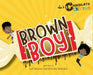 Brown Boy by Woods, Latresha Davidson