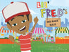 Lil Fred's Big Bake Sale by Frederick D. Acklin