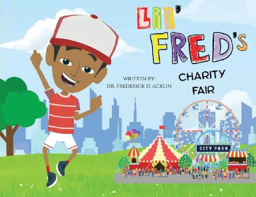 Lil Fred's Charity Fair by Frederick D. Acklin