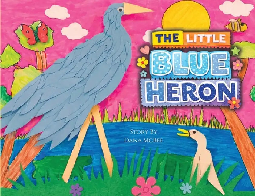 The Little Blue Heron by Dana McBee