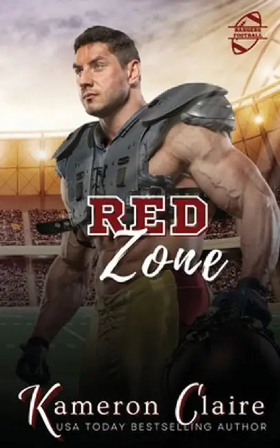 Red Zone by Kameron Claire