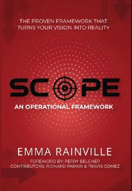 Scope: An Operational Framework by Emma Rainville