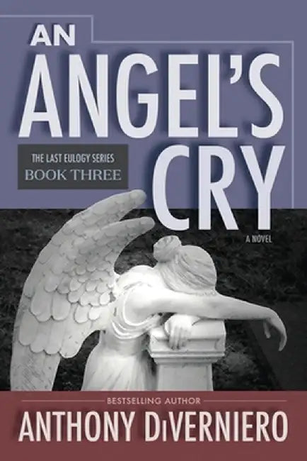 An Angel's Cry by Anthony Diverniero
