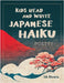 Kids Read and Write Japanese Haiku by Rivera, Va