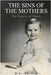 The Sins of the Mothers: The Legacy of Doris by Suchan, D. L.