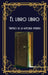 El libro libro: Dentro de la historia interna by Jimmy Huston