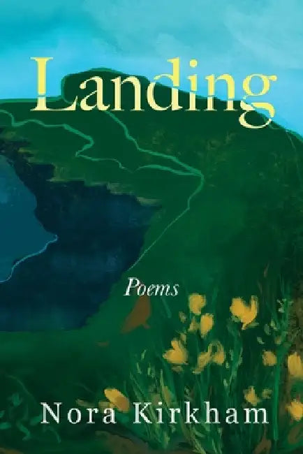 Landing by Kirkham, Nora