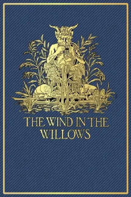 The Wind in the Willows by Kenneth Grahame, Walford G. Robertson, Nathan R. Maher
